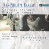 Rameau - Cantates Profanes, Pičces en concert '1999