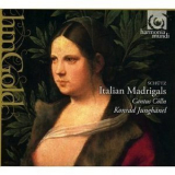 Konrad Junghanel & Cantus Colln - Schutz - Italian Madrigals '2011