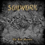 Soilwork - The Ride Majestic '2015