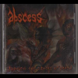 Abscess - Through The Cracks Of Death '2002