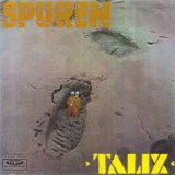 Talix - Spuren '1971