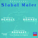 Andreas Scholl, Barbara Bonney  &  Les Talens Lyriques - Christophe Rousset - G. B. Pergolesi - Stabat Mater, Salve Regina '1999