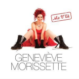 Genevieve Morissette - Me V'la '2015