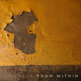 Michael E - From Within '2015