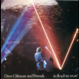 In Floyd We Trust - Dave Gilmour And Friends '1984