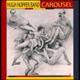 Hugh Hopper Band - Carousel '1995