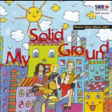 My Solid Ground - My Solid Ground Swf Sessions + Bonus Album ' 2001