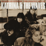 Katrina & The Waves - Walking On Sunshine - The Greatest Hits Of '1997