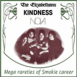 The Elizabethans / Kindness / NOVA - Mega Rarities of Smokie career '2009