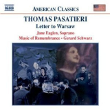 Thomas Pasatieri - Letter To Warsaw '2004