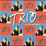 The Trio - Turaluraluralu '2001