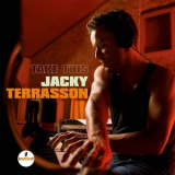 Jacky Terrasson - Take This '2015