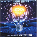 E.L.O. Part II - Moment Of Truth '1994