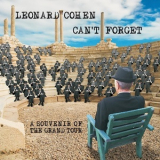 Leonard Cohen - Can't Forget: A Souvenir Of The Grand Tour '2015