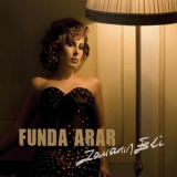 Funda Arar - Zamanin Eli '2009