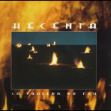 Hecenia - Le Couleur Du Feu '1994