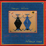 Kampec Dolores - Folldanya Egapa '2006