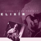 Janos Varga Project - Elixir '2009