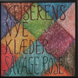 The Savage Rose - Kejserens Nye Klaeder '1986