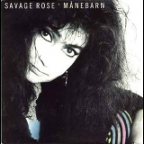 The Savage Rose - Mеnebarn '1992