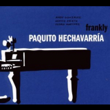 Paquito Hechavarria - Frankly '2009