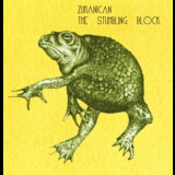 Zukanican - The Stumbling Block '2008