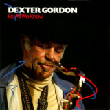 Dexter Gordon - For All We Know '1967