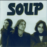 Soup - Soup & The Private Property Of Digil (1967-70) '2000