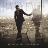 Babyface - Return Of The Tender Lover '2015