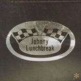 Johnny Lunchbreak - Appetizer / Soup's On '1974