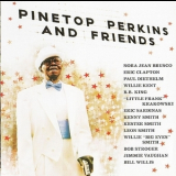 Pinetop Perkins & Friends - Pinetop Perkins & Friends '2008