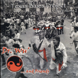 Dr. Wu' & Friends - Texas Blues Project Volume 2 '2010