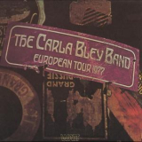 Carla Bley - European Tour 1977 '1977