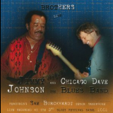 Jimmy Johnson & The Chicago Dave Blues Band - Brothers '2002