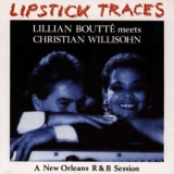 Lillian Boutte & Christian Willisohn - Lipstick Traces '1991