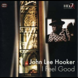 John Lee Hooker - I Feel Good '1970