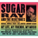 Sugar Ray & The Bluetones - My Life, My Friends, My Music '2007