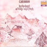 Caravan - In The Land Of Grey And Pink '1971