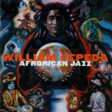 William Cepeda Afrorican Jazz - Expandiendo Raices - Branching Out '2000