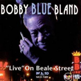 Bobby 'blue' Bland - Live On Beale Street '1998