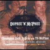 Champion Jack Dupree & Tony Mcphee - Dupree 'n' Mcphee '2005