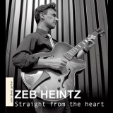 Zeb Heintz - Straight From The Heart '2009