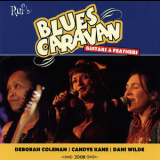 Blues Caravan - Guitars & Feathers '2008