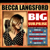 Becca Langsford - Big Surprise '2011