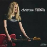 Christine Santelli - Any Better Time '2009