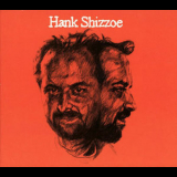 Hank Shizzoe - Hank Shizzoe '2001