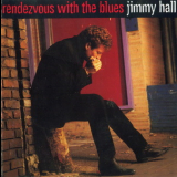 Jimmy Hall - Rendezvous With The Blues '1996