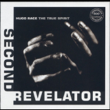 Hugo Race & True Spirit - Second Revelator '1991