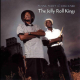 Frank Frost & Sam Carr - The Jelly Roll Kings '1999