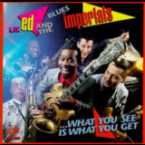 Lil' Ed & The Blues Imperials - What You See Is What You Get '1992